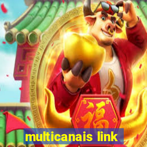 multicanais link